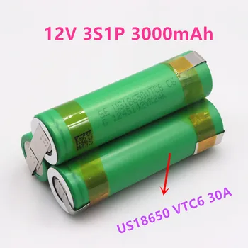 12V US18650 VTC6 baterijo 3000mAh 30amps za 12,6 v izvijač baterije vara spajkanje, trakovi 3S1P 12,6 v baterija (prilagodite)
