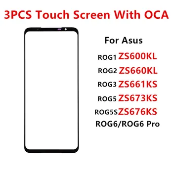3PCS Zaslon na Dotik Za Asus ROG Telefon 6 Pro 5 5 3 2 1 ZS673KS ZS676KS ZS661KS LCD-Zaslon Sprednje Steklo Zunanji Popravilo Delov + OCA