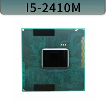Core I5-2410M PROCESOR za prenosnik Procesor 3M Cache 2.30 GHz Laptop Socket G2 (rPGA988B) podpora PM65 HM65 chipset